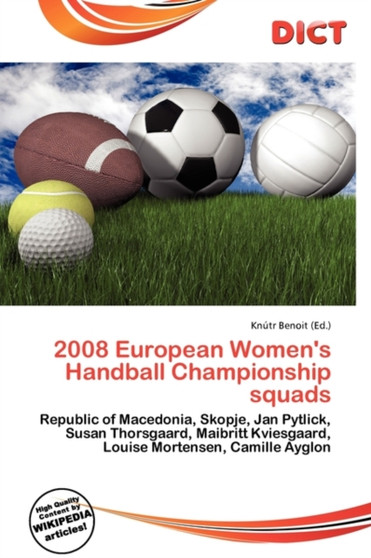 2008 European Women's Handball Championship Squads by Knutr Benoit - Paperback