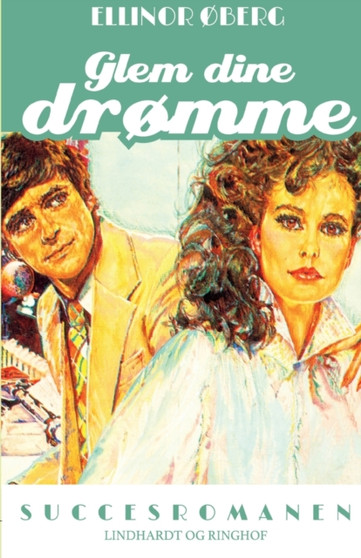 Glem dine dromme by Ellinor OBerg - Paperback Glem dine dromme by Ellinor OBerg - Paperback