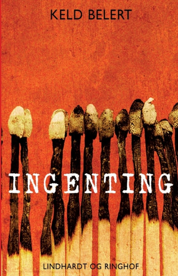 Ingenting by Keld Belert - Paperback