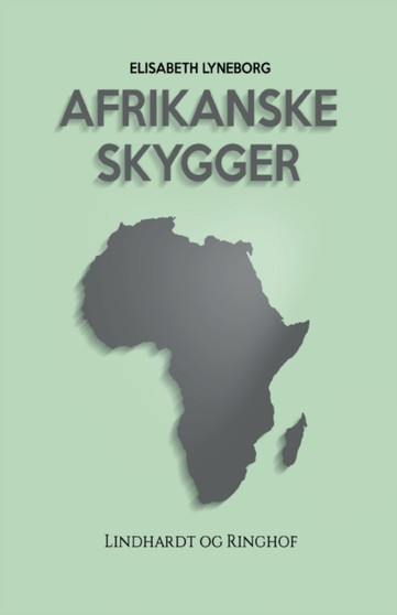 Afrikanske skygger by Elisabeth Lyneborg - Paperback