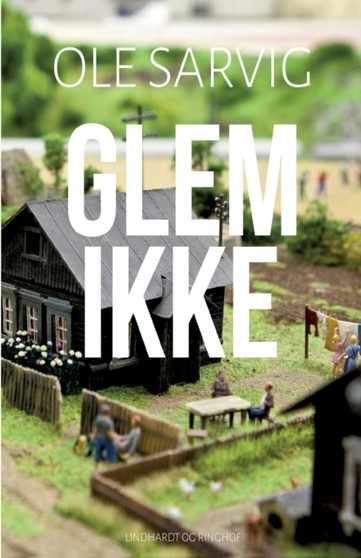 Glem ikke by Ole Sarvig - Paperback Glem ikke by Ole Sarvig - Paperback