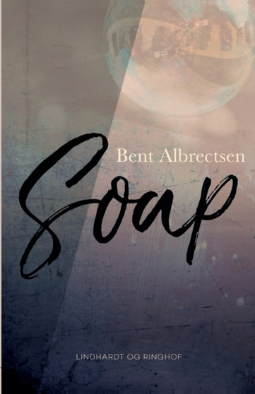 Soap by Bent Albrectsen - Paperback