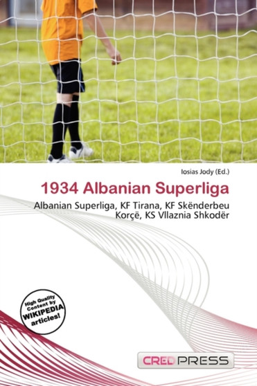 1934 Albanian Superliga by Iosias Jody - Paperback