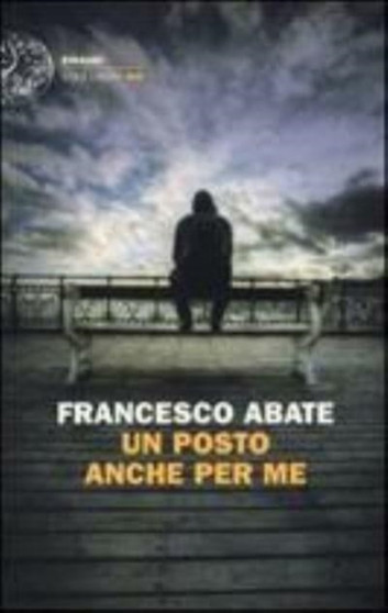 Un posto anche per me by Francesco Abate - Paperback