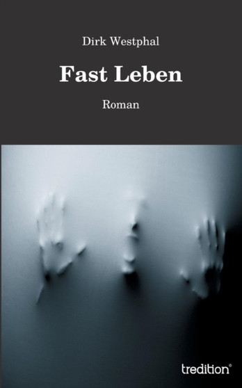 Fast Leben by Dirk Westphal - Paperback