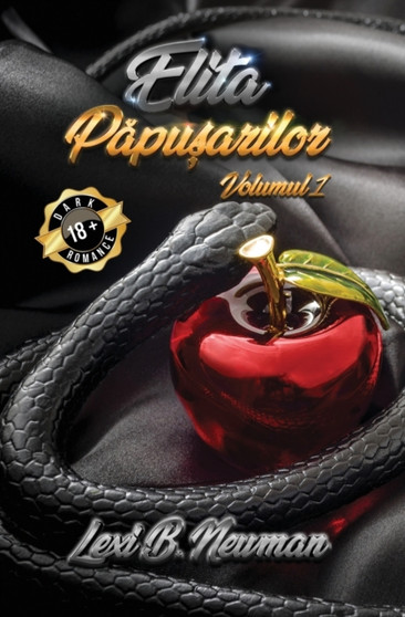 Elita papusarilor : Volumul 1 by Lexi B Newman - Paperback