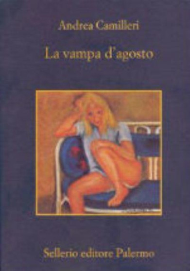 La vampa d'agosto by Andrea Camilleri - Paperback