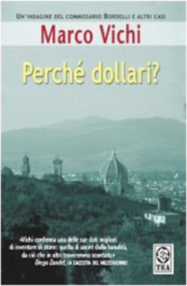 Perche Dollari? by Marco Vichi - Paperback