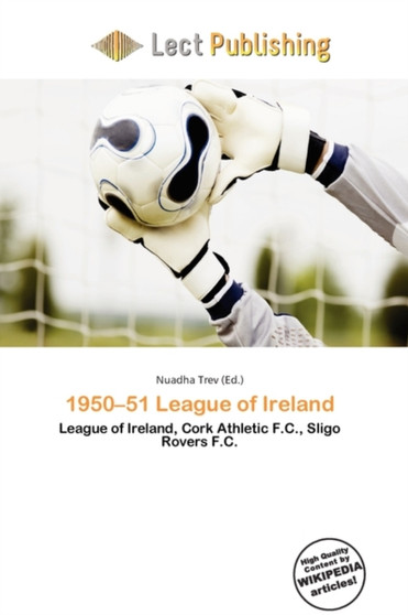 1950-51 League of Ireland by Nuadha Trev - Paperback
