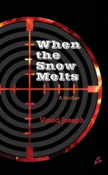 When the Snow Melts by Vinod Joseph - Paperback