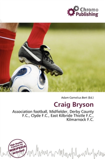 Craig Bryson by Adam Cornelius Bert - Paperback
