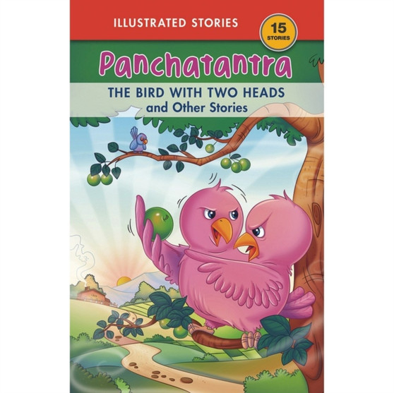 The Bird with Two Heads & Other Stories : Panchatantra by Sunita Pant Bansal - Paperback