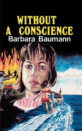 Without a Conscience by Barbara Baumann - Paperback