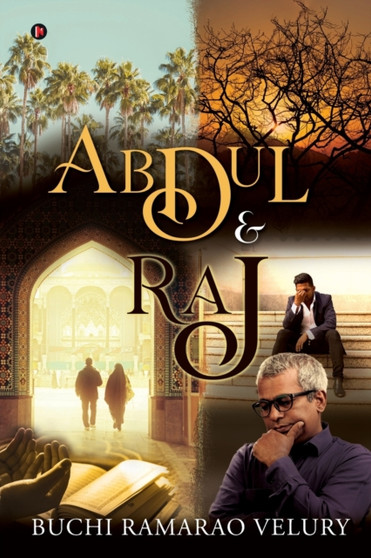 Abdul and Raj by Buchi Ramarao Velury - Paperback