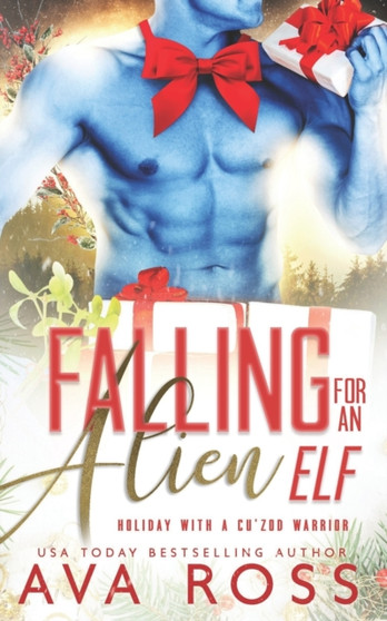 Falling for an Alien Elf : 2 by Ava Ross - Paperback