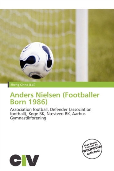 Anders Nielsen (Footballer Born 1986) by Zheng Cirino - Paperback
