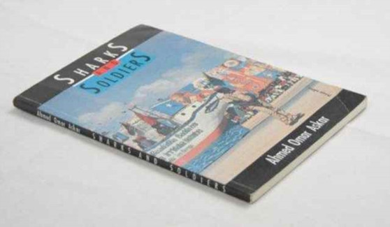 Sharks and Soldiers by Ahmed Omar Askar - Paperback