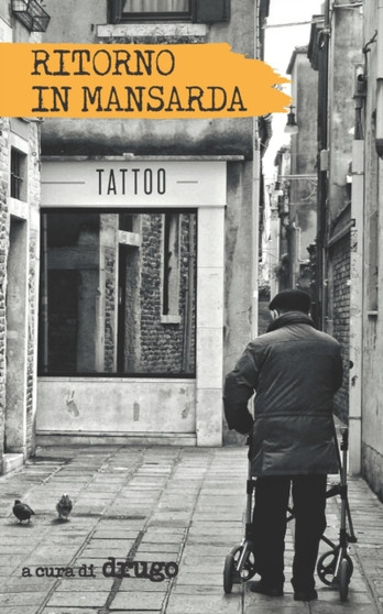 Ritorno in Mansarda by Tommaso Drugo - Paperback