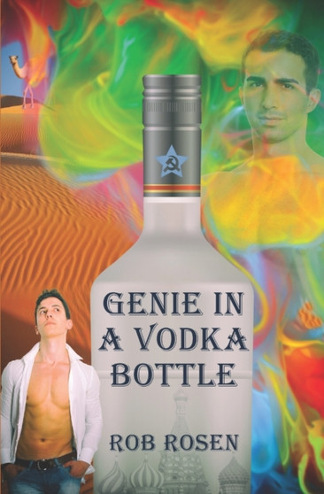 Genie in a Vodka Bottle by Rob Rosen - Paperback