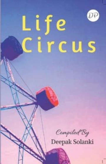 Life Circus by Deepak Solanki - Paperback