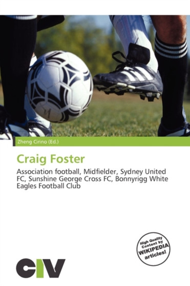 Craig Foster by Zheng Cirino - Paperback