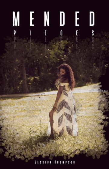 Mended Pieces by Jessica Thompson - Paperback