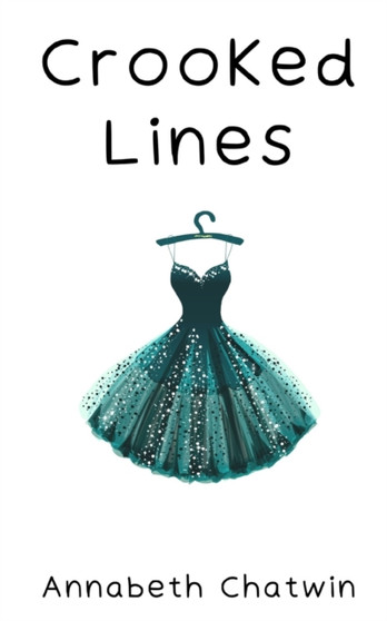 Crooked Lines by Annabeth Chatwin - Paperback