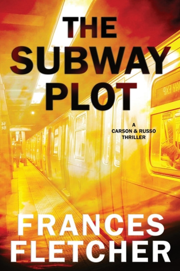 The Subway Plot : 2 by Frances Fletcher - Paperback