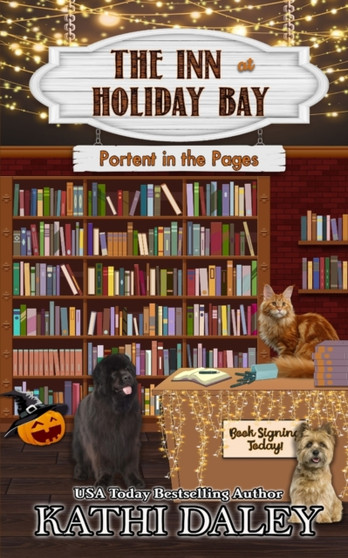 The Inn at Holiday Bay : Portent in the Pages : 16 by Kathi Daley - Paperback