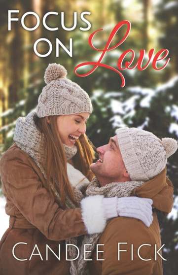 Focus On Love : 2 by Candee Fick - Paperback
