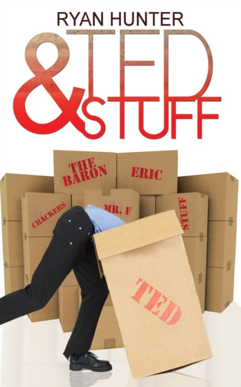 Ted & Stuff by Ryan Hunter - Paperback