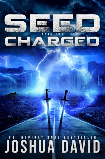 Seed : Charged : 2 by Joshua David - Paperback