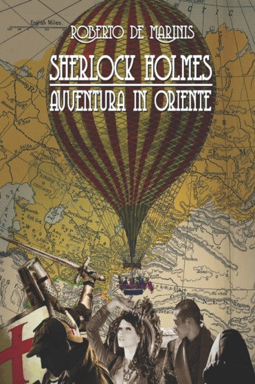 Sherlock Holmes - Avventura in Oriente : 3 by Roberto de Marinis - Paperback