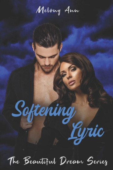Softening Lyric : A Steamy Cop Romance by Melony Ann - Paperback