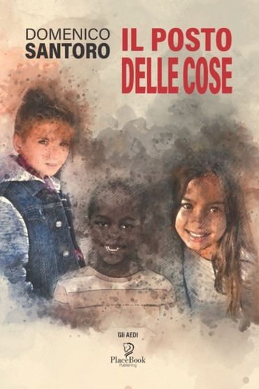 Il Posto Delle Cose : 11 by Domenico Santoro - Paperback