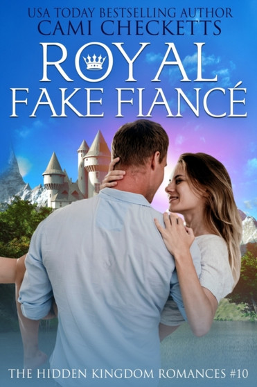 Royal Fake Fiance by Cami Checketts - Paperback