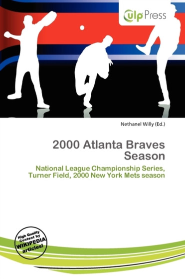2000 Atlanta Braves Season by Nethanel Willy - Paperback