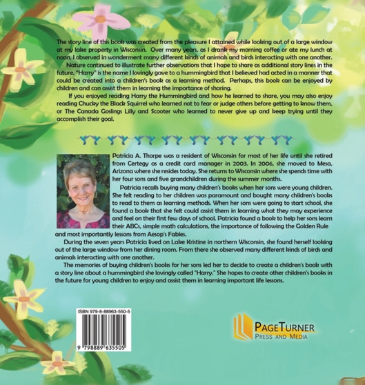 Harry the Hummingbird : A Lesson Learned by Patricia A Thorpe - Hardback