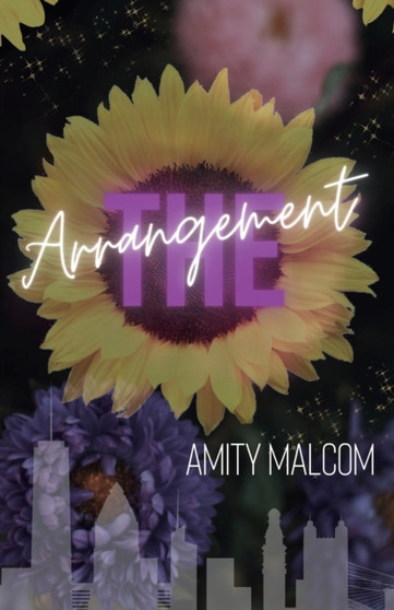 The Arrangement by Amity Malcom - Paperback