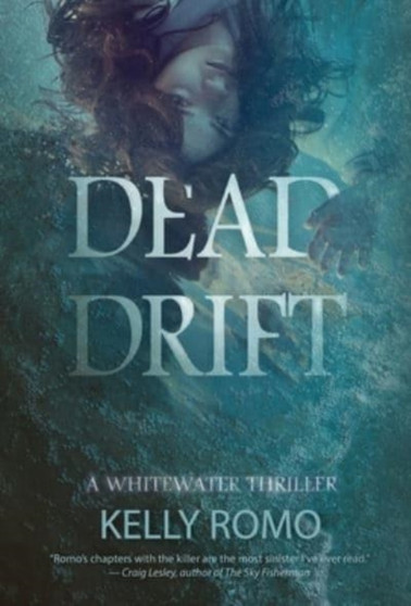 Dead Drift : 1 by Kelly Romo - Hardback