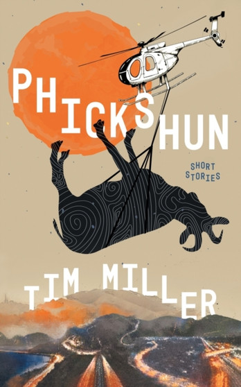 Phickshun by Tim Miller - Paperback