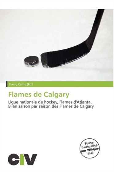 Flames de Calgary by Zheng Cirino - Paperback