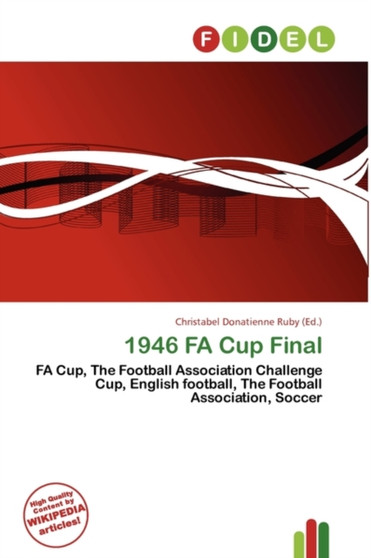 1946 Fa Cup Final by Christabel Donatienne Ruby - Paperback