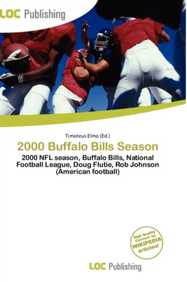 2000 Buffalo Bills Season by Timoteus Elmo - Paperback