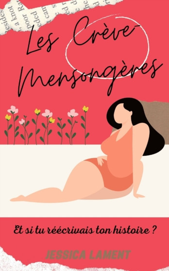 Les Creve-mensongeres by Jessica Lament - Paperback