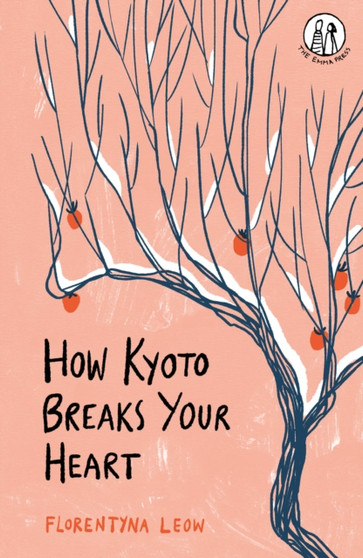 How Kyoto Breaks Your Heart by Florentyna Leow - Paperback
