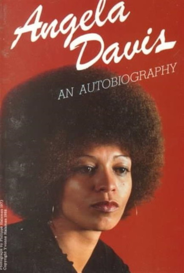 Angela Davis : An Autobiography by Angela Y. Davis - Paperback