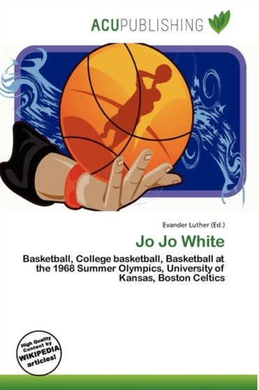 Jo Jo White by Evander Luther - Paperback