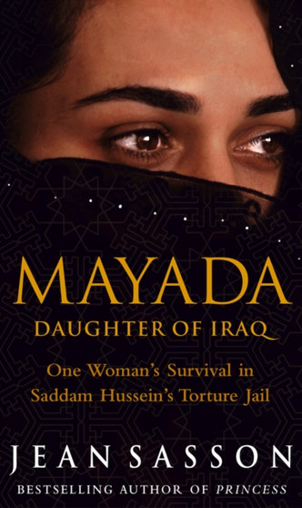 Mayada: Daughter Of Iraq by Jean Sasson - Paperback