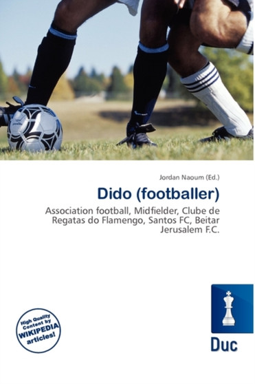 Dido (Footballer) by Jordan Naoum - Paperback